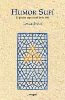 el humor sufi: el poder espiritual de la risa-9788498671216