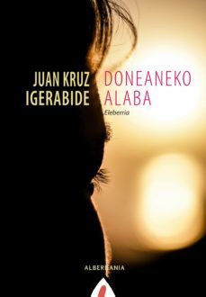 doneaneko alaba (ebook)-juan kruz igerabide-9788498686616