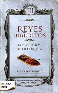 los reyes malditos iii: los venenos de la corona-maurice druon-9788498721416