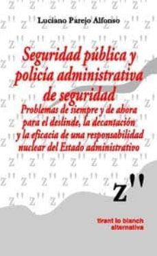 seguridad publica y policia administrativa de seguridad-9788498763416
