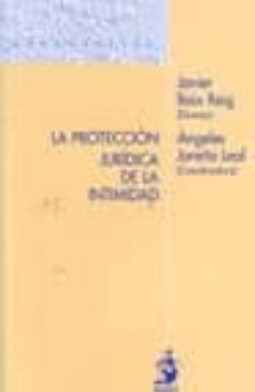 proteccion juridica de la intimidad-9788498901016
