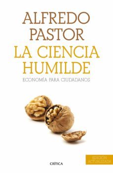 la ciencia humilde (ebook)-alfredo pastor-9788498926316