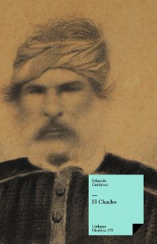 el chacho (ebook)-eduardo gutierrez-9788498972016