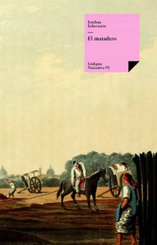 el matadero (ebook)-esteban echeverria-9788498976816