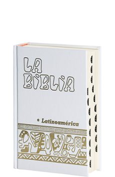 la biblia latinoamerica [bolsillo] cartone blanca, con uñeros-9788499452616