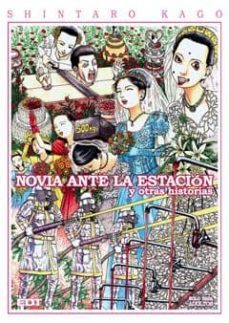novia ante la estacion y otras historias-9788499475516