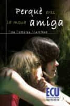 perquè eres la meua amiga (ebook)-ana pomares-9788499486116