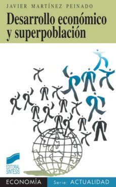 desarrollo economico y superpoblacion (ebook)-javier martinez peinado-9788499584416