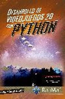 desarrollo de videojuegos 2d con python (ebook)-alberto cuevas alvarez-9788499648316