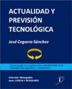 actualidad y prevision tecnologica (ebook)-jose cegarra sanchez-9788499694016