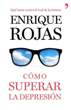 como superar la depresion-enrique rojas-9788499984216