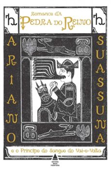 romance da pedra do reino e o principe do sangue do vai-e-volta (ebook)-ariano suassuna-9788520941416