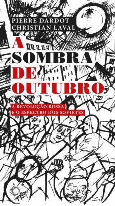 a sombra de outubro (ebook)-pierre dardot-christian laval-9788527311816