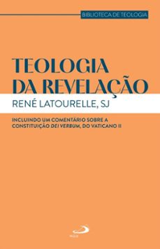 teologia da revelaço (ebook)-rené latourelle-9788534958516