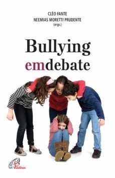 bullying em debate (ebook)-cleo fante-neemias moretti prudente-9788535643916