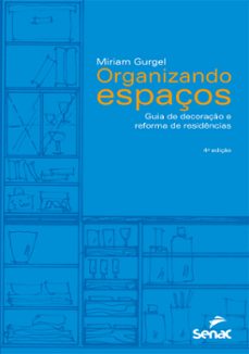 organizando espaços (ebook)-miriam gurgel-9788539637416