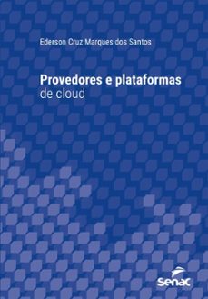 provedores e plataformas de cloud (ebook)-ederson cruz marques dos santos-9788539659616