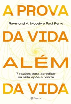 a prova da vida alem da vida (ebook)-raymond a. moody jr-paul perry-9788542231816