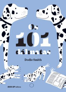 os 101 dalmatas (ebook)-dodie smith-9788550405216