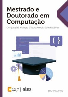 mestrado e doutorado em computação (ebook)-bruno cartaxo-9788555193316