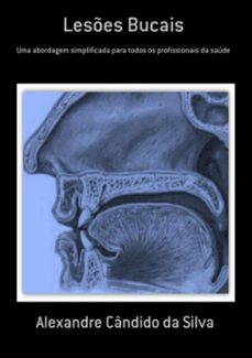 leses bucais (ebook)-alexandre cândido da silva-9788556973016