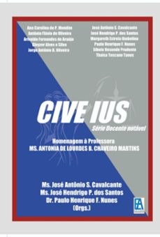 cive ius (ebook)-antônio s. cavalcante; josé hendrigo papacosta santos; paulo henrique f. nunes (organizadores) dos josé-9788567185316