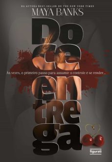 doce entrega (ebook)-maya banks-9788567871516