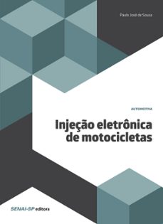 injeço eletronica de motocicletas (ebook)-paulo jose de sousa-9788583933816