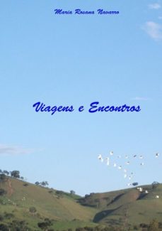 viagens e encontros (ebook)-maria rosana navarro-9788591304516
