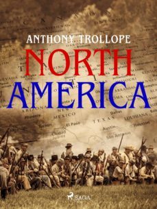 north america (ebook)-anthony trollope-9788726803716