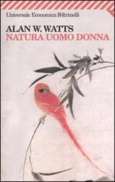natura uomo donna-alan watts-9788807817816