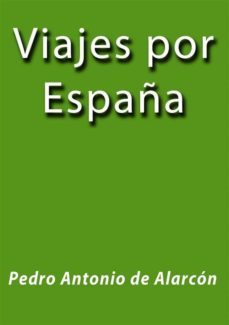 viajes por españa (ebook)-pedro antonio de alarcon-9788826028316
