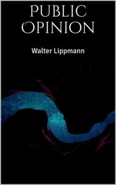 public opinion (ebook)-walter lippmann-9788826099316