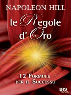 le regole d'oro (ebook)-napoleon hill-9788862282116