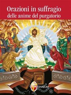 orazioni in suffragio delle anime del purgatorio (ebook)-9788884049216