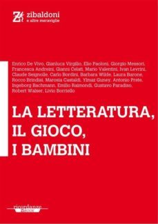 la letteratura, il gioco, i bambini (ebook)-9788898297016