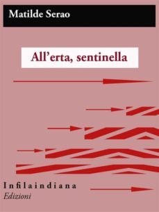all'erta, sentinella! (ebook)-9788898369416