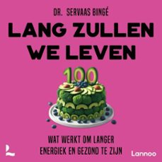 lang zullen we leven (audiolibro)-servaas binge-9789059965416