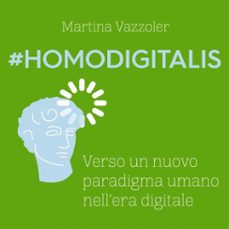 homodigitalis (audiolibro)-martina vazzoler-9789180298216