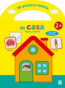 mi primera maleta - pego y coloreo - mi casa-9789403228716