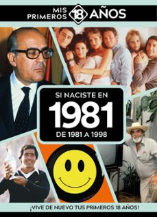 si naciste en 1981: de 1981 a 1998-9789493373716