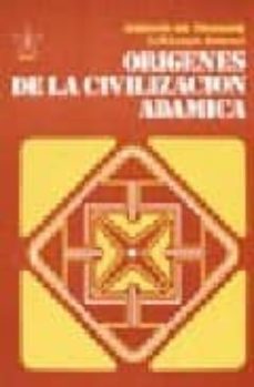 origenes de la civilizacion adamica: t4-josefa rosalia luque alvarez-9789501711516