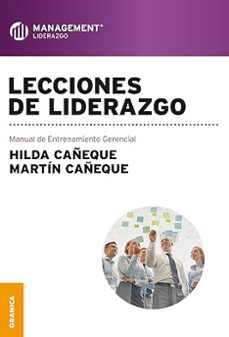 lecciones de liderazgo-hilda y cañeque, martin cañeque-9789506419516