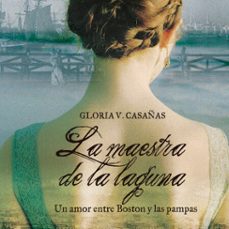 la maestra de la laguna (audiolibro)-gloria v. casañas-9789506444716