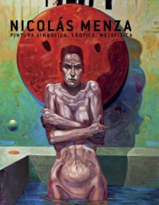 pintura simbolica, erotica, metafisica-nicolas alberto menza-9789508893116
