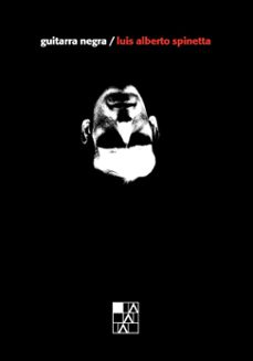 guitarra negra (ed. cartone)-luis alberto spinetta-9789508894816