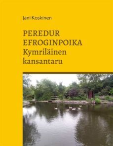 peredur efroginpoika - kymrilainen kansantaru (ebook)-9789528016816