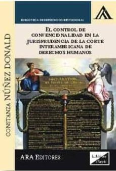 control de convencionalidad de la corte interamericana de derecho s humanos, el-constanza nuñez donald-9789563920116