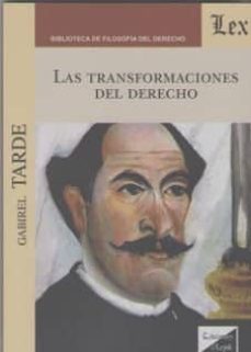 las transformaciones del derecho-gabirel tarde-9789563921816