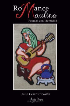 romance maulino (ebook)-julio cesar corvalan-9789564090016